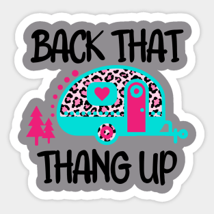 BackThat Thang Up Sticker